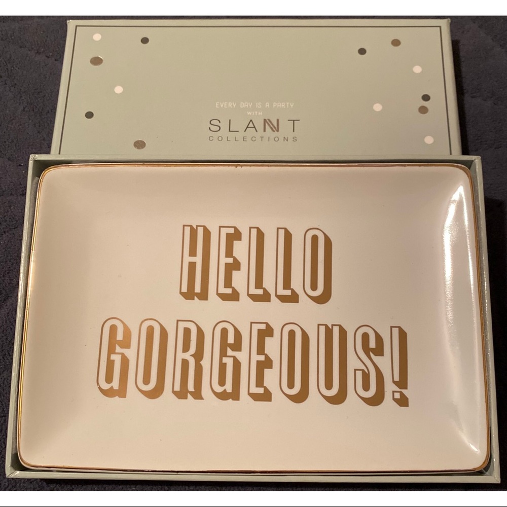 NWOT Slant Trinket Tray Hello Gorgeous